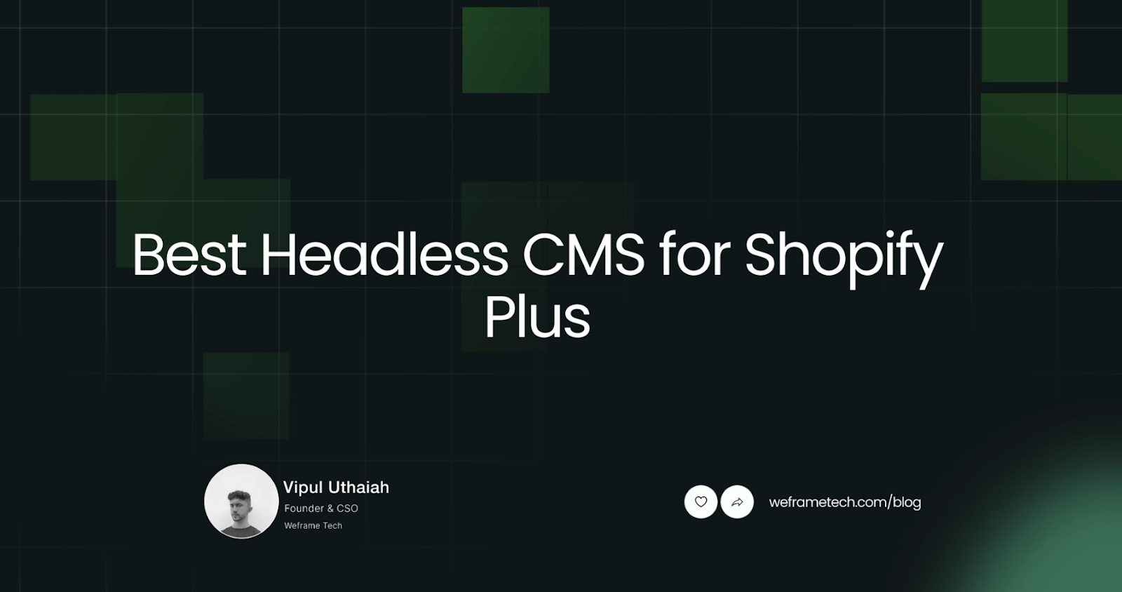 Best Headless CMS for Shopify 